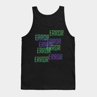 ERROR Tank Top